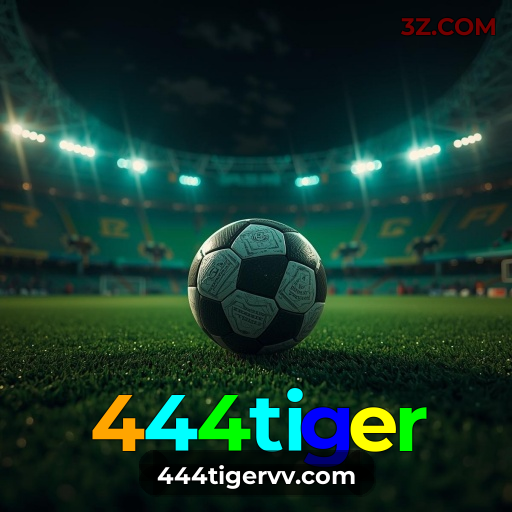 444tiger ✨Plataforma oficial de caça-níqueis 444tiger